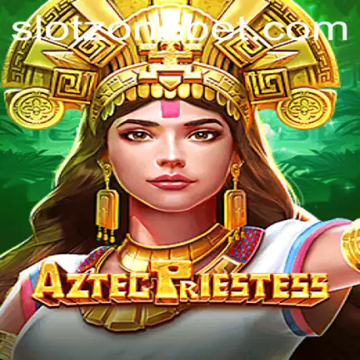 Exploring the Mystical World of AztecPriestess in the SLOT ZONE