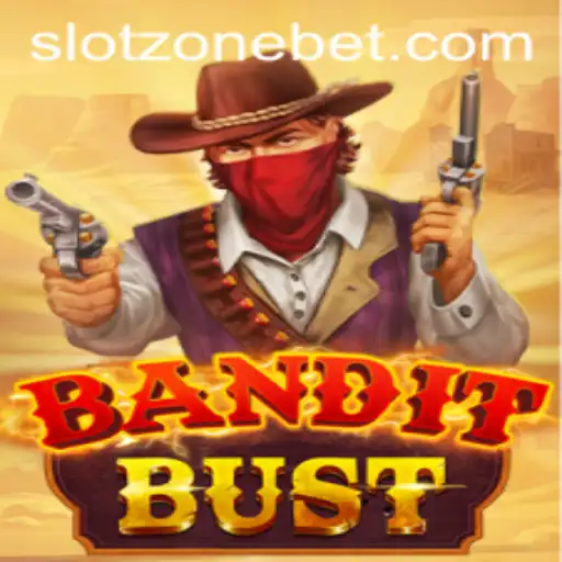 Discover the Thrills of BanditBust in the Slot Zone