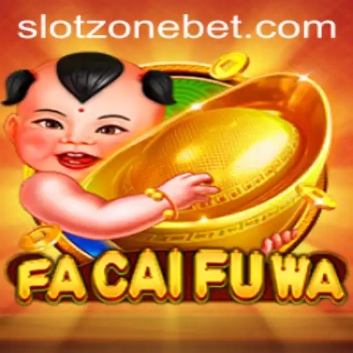 Exploring the Enchanting World of FaCaiFuWa in the SLOT ZONE