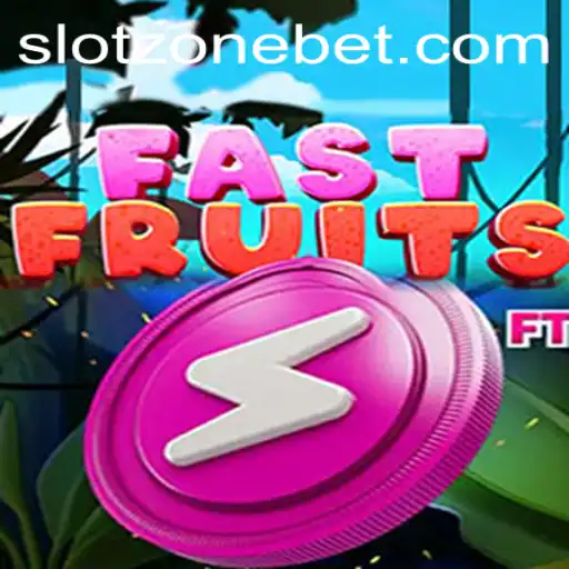 Discover the Thrilling World of FastFruits in the SLOT ZONE
