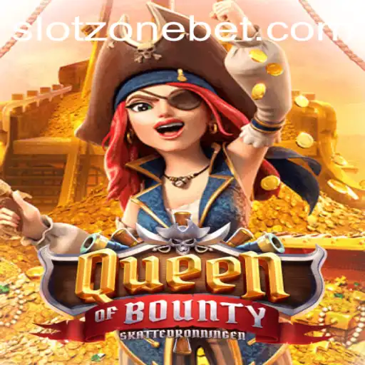 Queen of Bounty Slot Game: Dive into the SLOT ZONE Adventure
