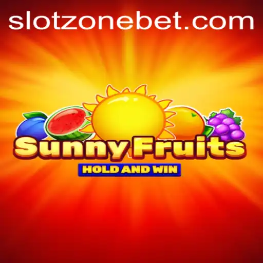 Exploring the Thrills of SunnyFruits in the SLOT ZONE