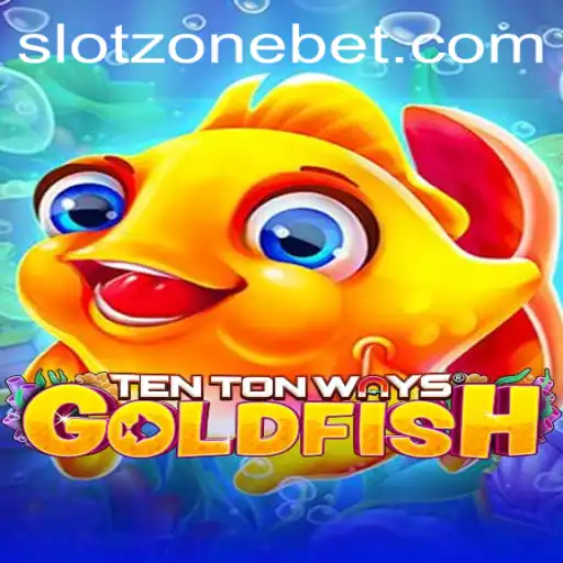 Navigate the Vibrant World of TenTonWaysGoldfish in the SLOT ZONE