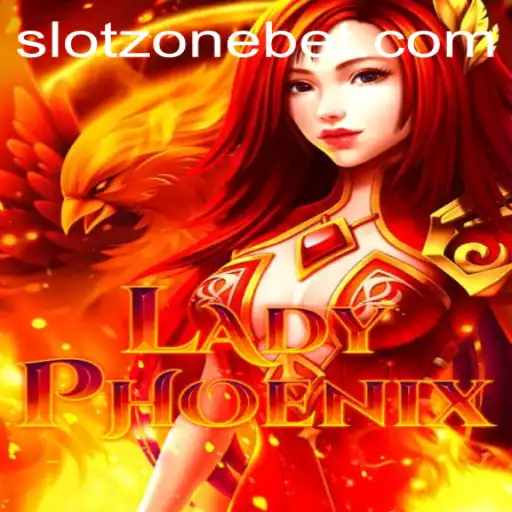 Exploring the Enchanting World of LadyPhoenix: SLOT ZONE