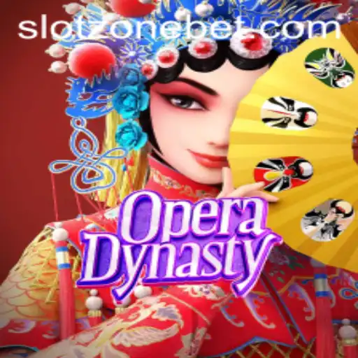 Discover the Excitement of OperaDynasty: Uncover the Thrills of SLOT ZONE